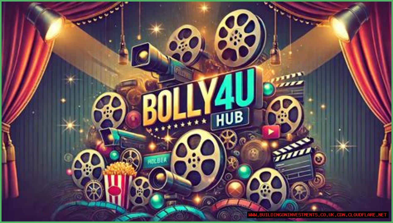 Bolly4U 2024: The Ultimate Hub For Bollywood Entertainment